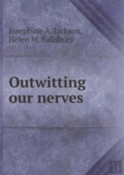 Bertrand.pt - Outwitting Our Nerves