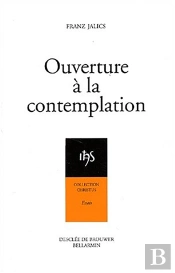 Ouverture À La Contemplation