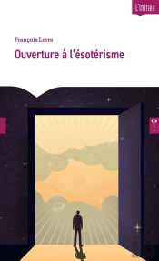 Ouverture À L'Ésotérisme