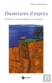 Ouvertures D'Esprits ; Poèmes Économiques Et Sociaux