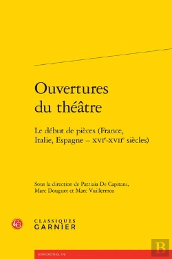 Bertrand.pt - Ouvertures Du Theatre - Le Debut De Pieces (France, Italie, Espagne - Xvie-Xviie - Le Debut De Piece