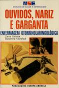 Ouvidos,Nariz e Garganta-Enfermagem Otorrinolaringológiga