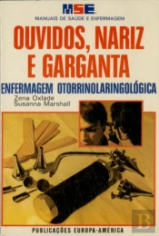 Ouvidos,Nariz e Garganta-Enfermagem Otorrinolaringológiga