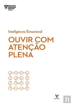 Bertrand.pt - Ouvir Com Atenção Plena