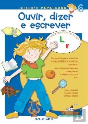 Ouvir, Dizer e Escrever 6