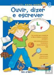 Ouvir, Dizer e Escrever 6