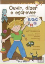 Ouvir, Dizer e Escrever 7