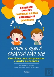 Ouvir o Que a Criança Não Diz