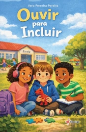 Ouvir para Incluir