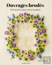 Ouvrages Brodes 24 Histoires Autour De La Broderie