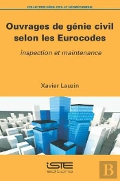 Ouvrages De Génie Civil Selon Les Eurocodes ; Inspection Et Maintenance