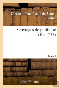 Bertrand.pt - Ouvrages De Politique. Tome 5
