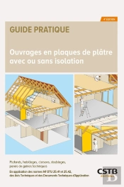 Ouvrages En Plaques De Plâtre Avec Ou Sans Isolation (4e Édition)