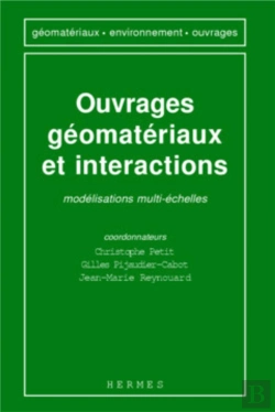 Bertrand.pt - Ouvrages Géomatériaux Et Interactions : Modélisations Multi-Échelles