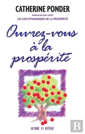 Ouvrez-Vous A La Prosperite