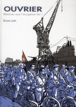Bertrand.pt - Ouvrier, Memoires De L'Occupation - 1ere Partie
