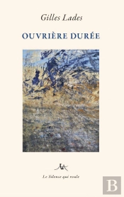 Ouvriere Duree