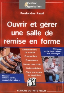 Bertrand.pt - Ouvrir Et Gerer Une Salle De Remise En Forme