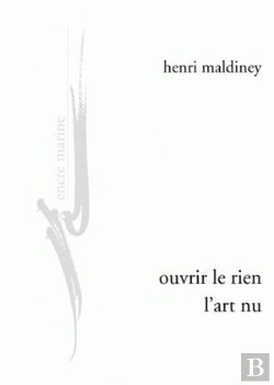 Bertrand.pt - Ouvrir Le Rien ; L'Art Nu