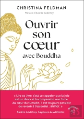 Ouvrir Son Coeur Avec Bouddha