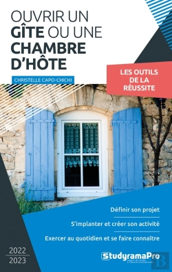 Bertrand.pt - Ouvrir Un Gite Ou Une Chambre D'Hotes - Definir Son Projet - Creer Son Activite - Exercer Au Quotidi