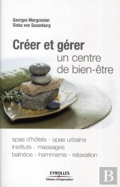 Ouvrir Un Spa Ou Un Etablissement De Bien-Etre