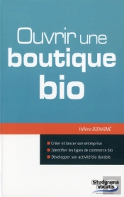 Ouvrir Une Boutique Bio