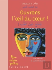 Ouvrons L'Oeil Du Coeur ! Et 6 Peintures De Laurent Corvaisier