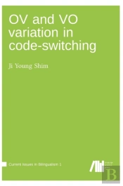 Ov And Vo Variation In Code-Switching