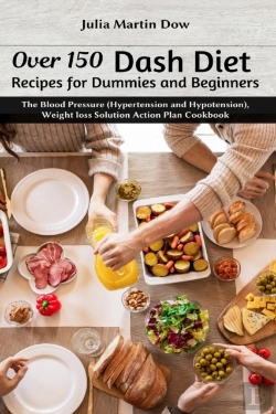 Bertrand.pt - Over 150 Dash Diet Recipes For Dummies And Beginners