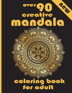 Bertrand.pt - Over 90 Creative Mandala Coloring Book For Adult