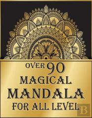 Over 90 Magical Mandala For All Level