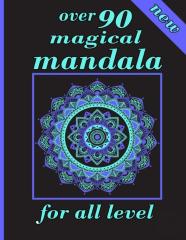Over 90 Magical Mandala For All Level