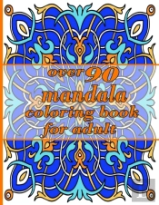Over 90 Mandala Coloring Book For Adults