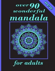 Over 90 Wonderful Mandala For Adults