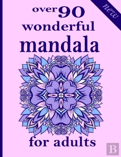 Bertrand.pt - Over 90 Wonderful Mandala For Adults