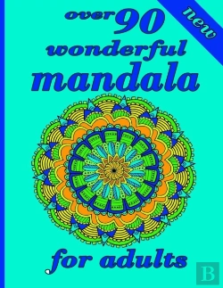 Bertrand.pt - Over 90 Wonderful Mandala For Adults