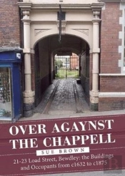Over Agaynst The Chappell
