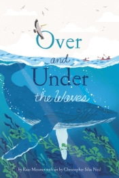 Over And Under The Waves