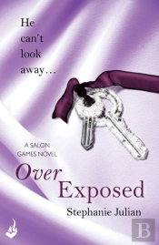 Over Exposed: Salon Games Book 3