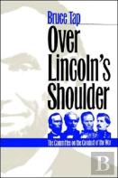 Over Lincoln'S Shoulder