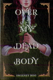 Over My Dead Body