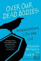 Over Our Dead Bodies: