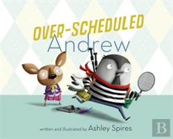 Bertrand.pt - Over-Scheduled Andrew