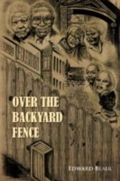 Over The Backyard Fence