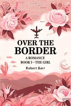 Bertrand.pt - Over The Bordera Romance Book I (Edition2024)
