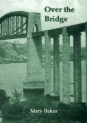 Over The Bridge