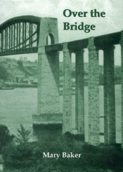 Over The Bridge