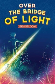 Over The Bridge Of Light