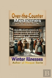 Over The Counter Medicines For Winter Illnesses